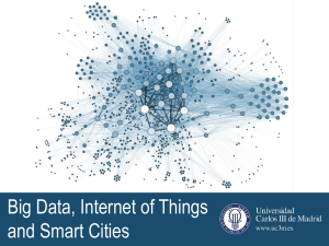 Big Data, Internet of Things and Smart Cities