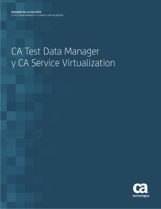 CA Test Data Manager y CA Service Virtualization