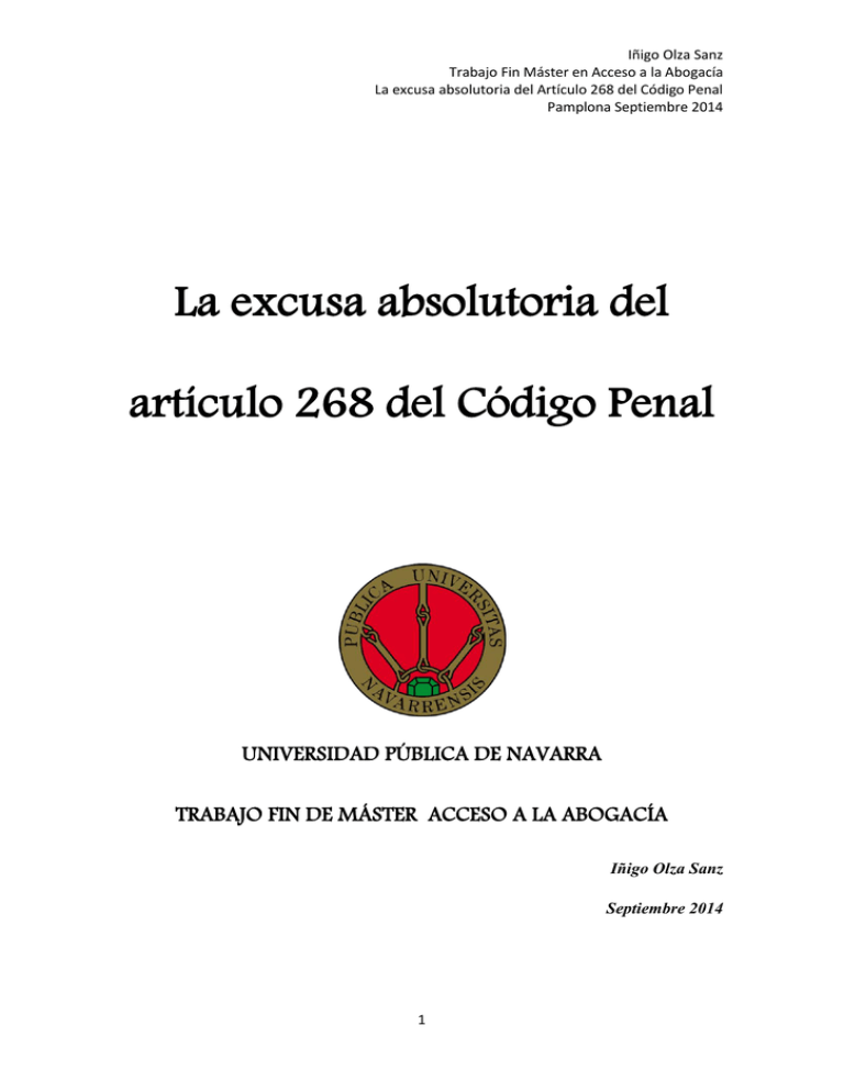 La excusa absolutoria del artículo 268 del Código Penal