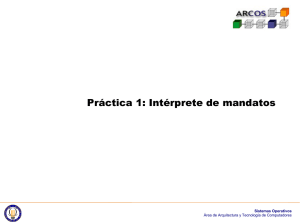 Práctica 1: Intérprete de mandatos