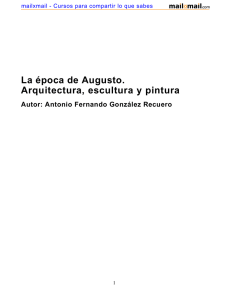La época de Augusto. Arquitectura, escultura y pintura