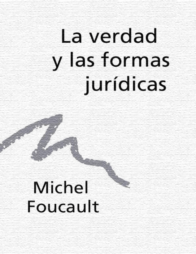 La Verdad Y Las Formas Jur dicas