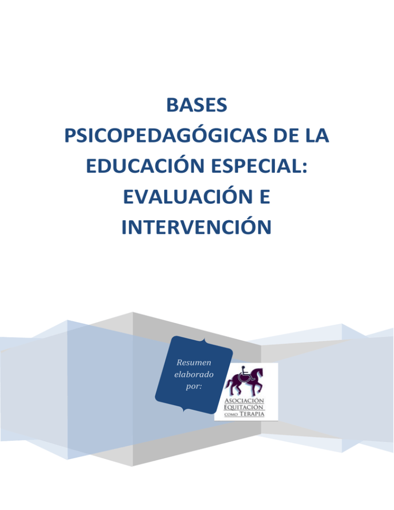 Bases Psicopedagógicas De La Educación Especial