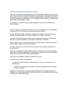 Constitución Política de la República de Colombia Artículo 58. Se