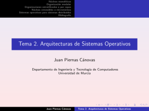 Tema 2. Arquitecturas de Sistemas Operativos