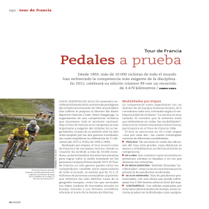 Tour de Francia: Pedales a prueba