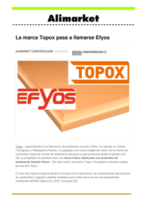 La marca Topox pasa a llamarse Efyos - Noticias de