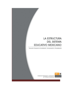 Estructura del Sistema Educativo - Secretaría de Educación Pública
