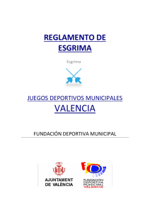Reglamento Esgrima - Fundación Deportiva Municipal de Valencia