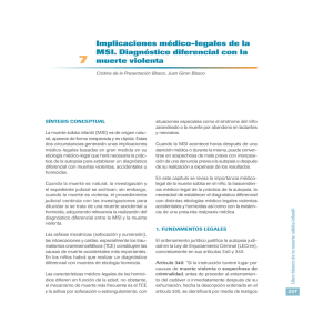 7. Implicaciones médico-legales de la MSI. Diagnóstico diferencial