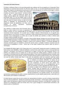 Comentario del Coliseo Romano El Coliseo o anfiteatro Flavio es de