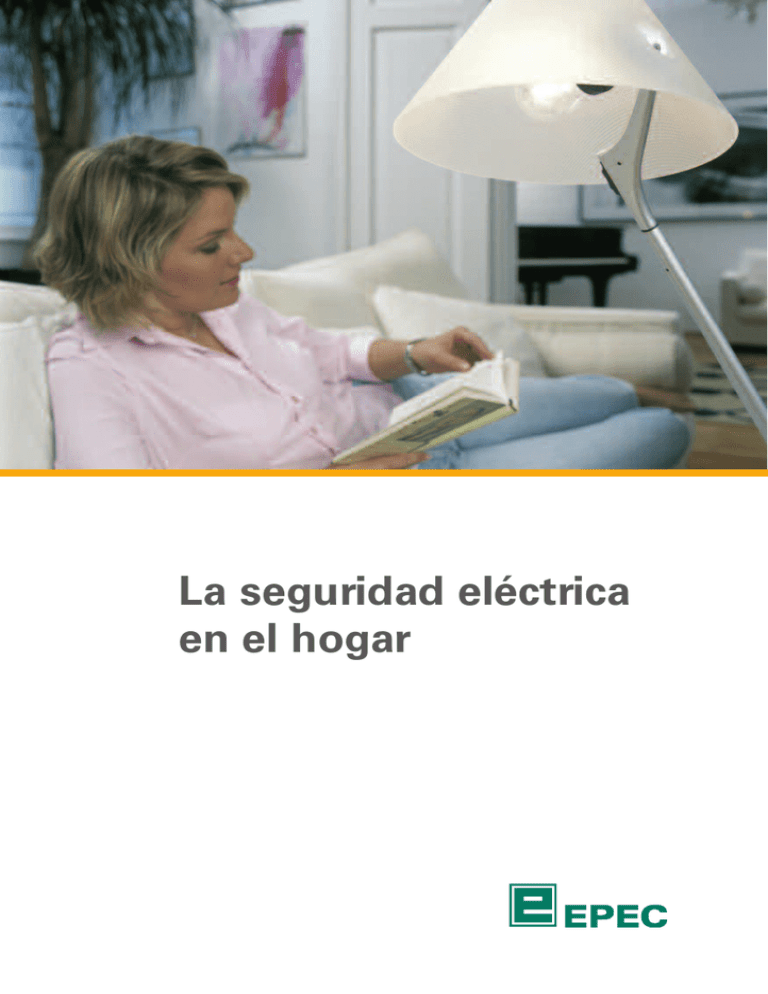 La Seguridad Eléctrica En El Hogar 0916