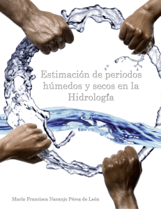 Estimación de periodos húmedos y secos en la Hidrología