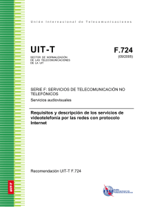 UIT-T Rec. F.724 (09/2005) Requisitos y descripci.n de los