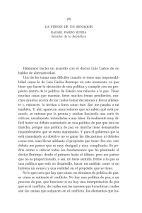 LA VISION DE UN SENADOR Habíamos hecho un acuerdo con el