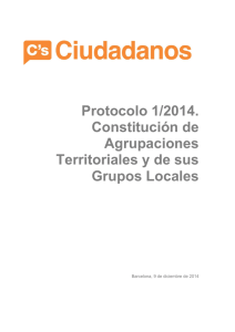 Protocolo 1/2014. Constitución de Agrupaciones Territoriales y de