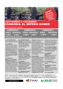 super oferta cambodia, el imperio khmer 01sep-11dic
