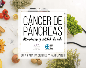 Cáncer de páncreas: guía para pacientes y familiares