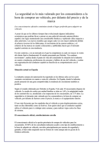 La seguridad es lo más valorado por los consumidores a la hora de