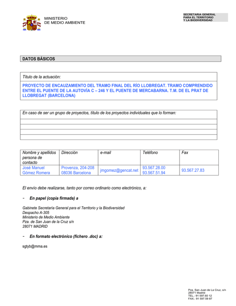 Proyecto De Encauzamiento Del Tramo Final Del Río Llobregat. Tramo