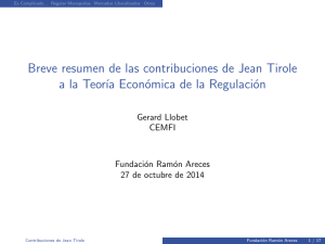 Breve resumen de las contribuciones de Jean Tirole a la Teoría