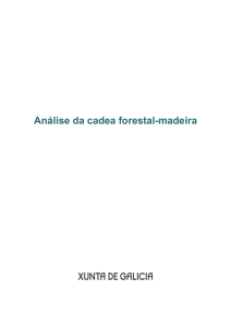 Análise da cadea forestal-madeira