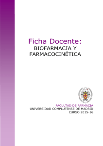 Ficha 2015-16 Biofarmacia - Universidad Complutense de Madrid