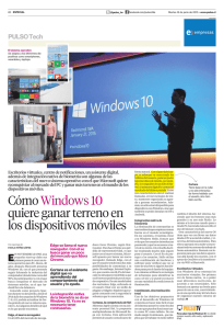 Cómo Windows 10 quiere ganar terreno en los dispositivos