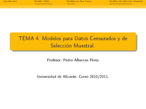 TEMA 4. Modelos para Datos Censurados y de Selección