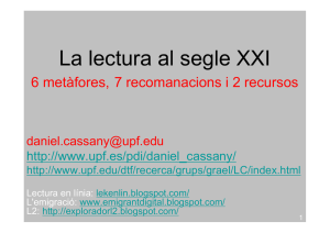 La lectura al segle XXI. A càrrec d`en Daniel Casany