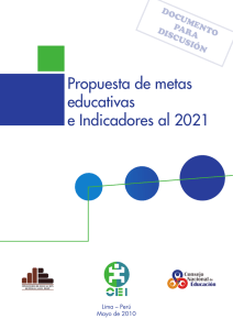 Propuesta de metas educativas e Indicadores al 2021