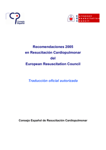 Recomendaciones 2005 en Resucitación Cardiopulmonar