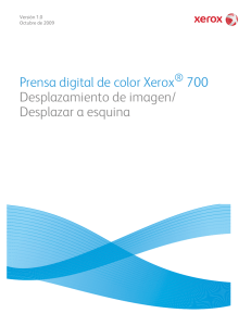 Prensa digital de color Xerox 700 Desplazamiento de imagen