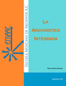 archivística integrada - Escuela Mexicana de Archivos