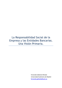 La Responsabilidad Social de la Empresa y las Entidades Bancarias
