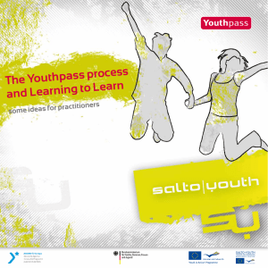The Youthpass process and Learning to Learn. Some ideas for