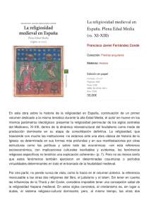 La religiosidad medieval en España. Plena Edad Media (ss. XI