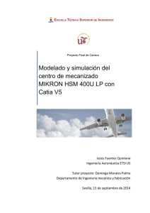 Modelado y simulación del centro de mecanizado MIKRON HSM