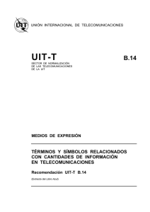 UIT-T Rec. B.14 (11/88) Términos y símbolos relacionados con
