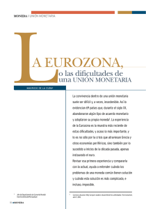 La eurozona o las dificultades de una unión monetaria