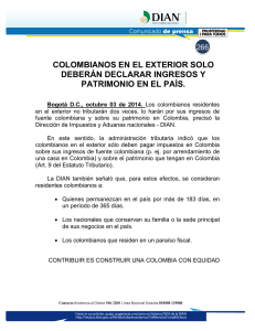 COLOMBIANOS EN EL EXTERIOR SOLO DEBERÁN DECLARAR