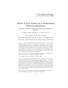 Power of Two–Classes in k–Generalized Fibonacci Sequences