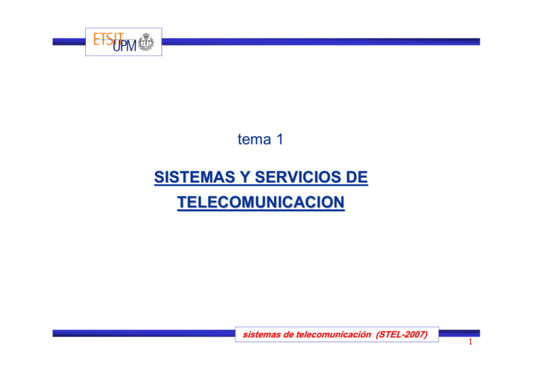 SISTEMAS Y SERVICIOS DE TELECOMUNICACION