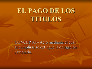 EL PAGO DE LOS TITULOS - Dr. Villalobos Jión