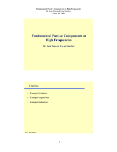 Fundamental Passive Components at High Frequencies