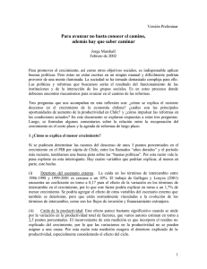 Para avanzar no basta conocer el camino, además hay que saber