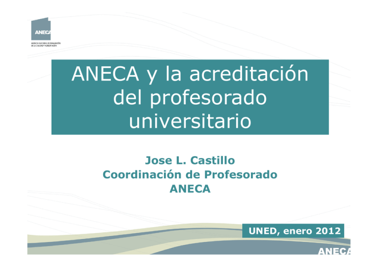 ANECA y la acreditación del profesorado universitario