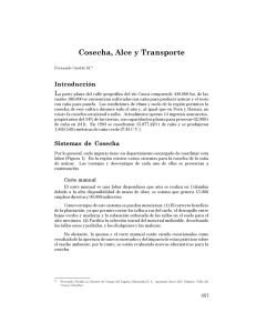 Cosecha, Alce y Transporte