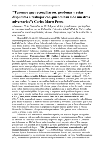 "Tenemos que reconciliarnos, perdonar y estar dispuestos a trabajar