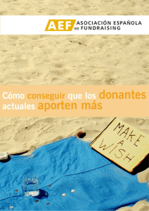 Cómo conseguir que los donantes actuales aporten más